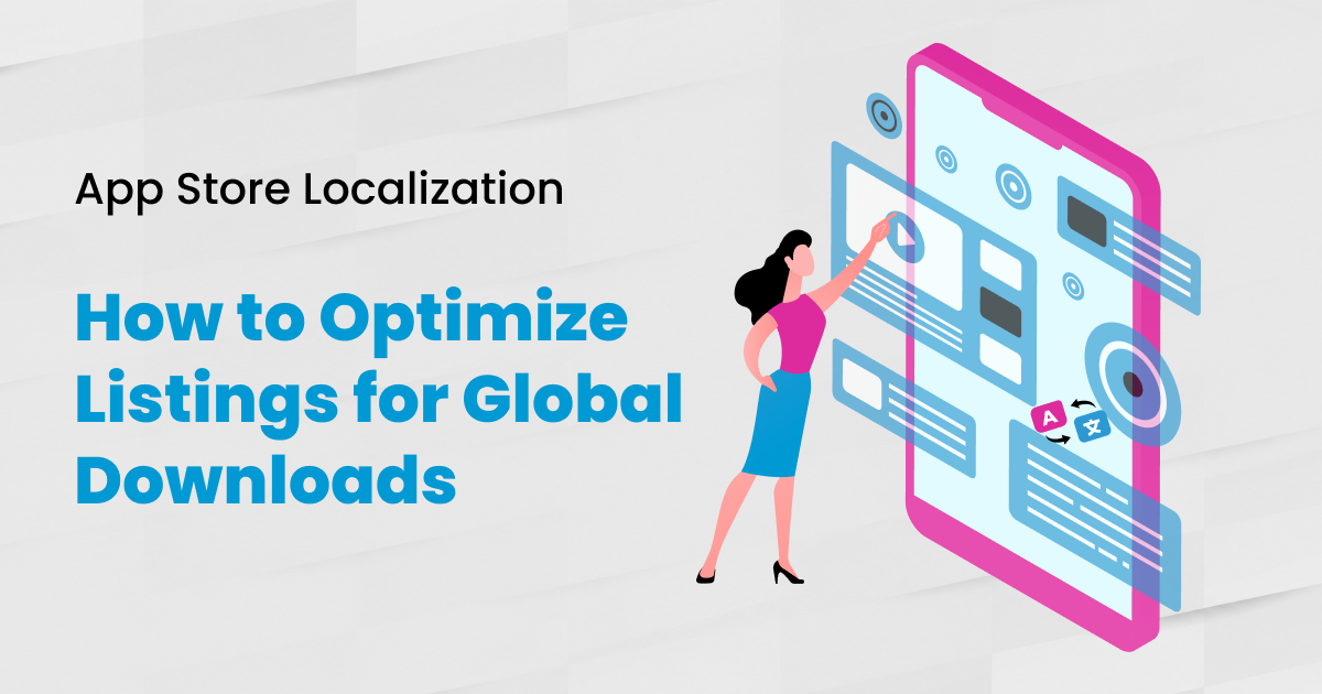 App store localization workflow showing listing fields routed to translation, transcreation and LQA